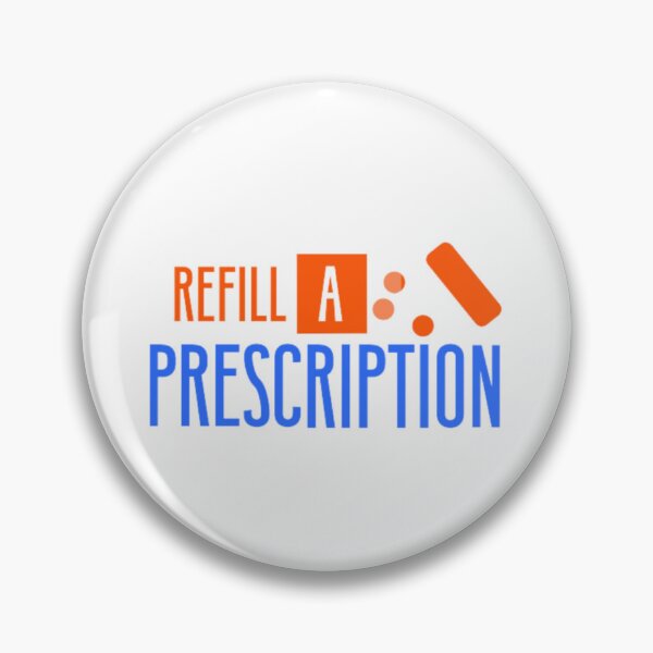 Item preview, Refill a prescription  designed and sold by Zshope.