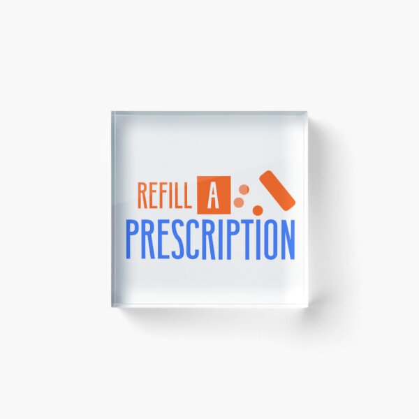 Item preview, Refill a prescription  designed and sold by Zshope.