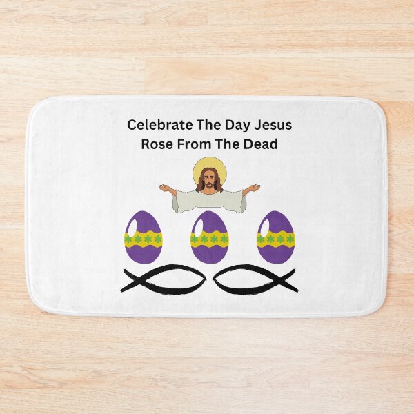 Item preview, Celebrate The Day Jesus Rose From The dead designed and sold by DEDDesign.