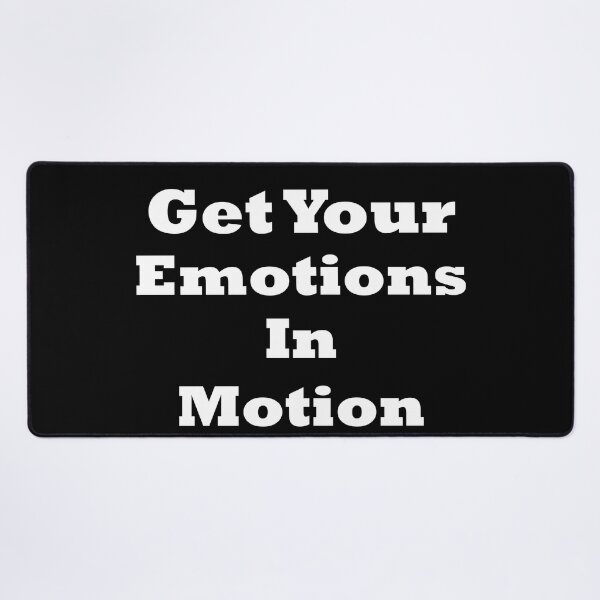 Item preview, Get Your Emotions In Motion designed and sold by Uvogin2099.