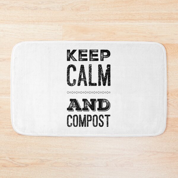 Item preview, Keep Calm and Compost designed and sold by homesteadswag.