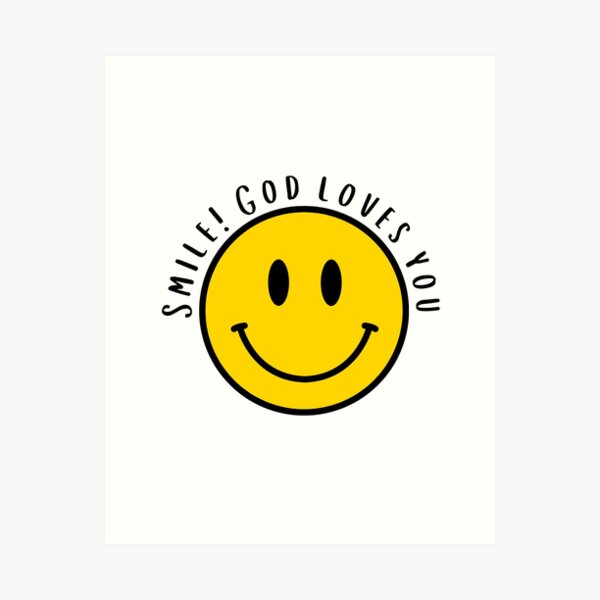 Item preview, Smile! God loves you designed and sold by agaveporridge.