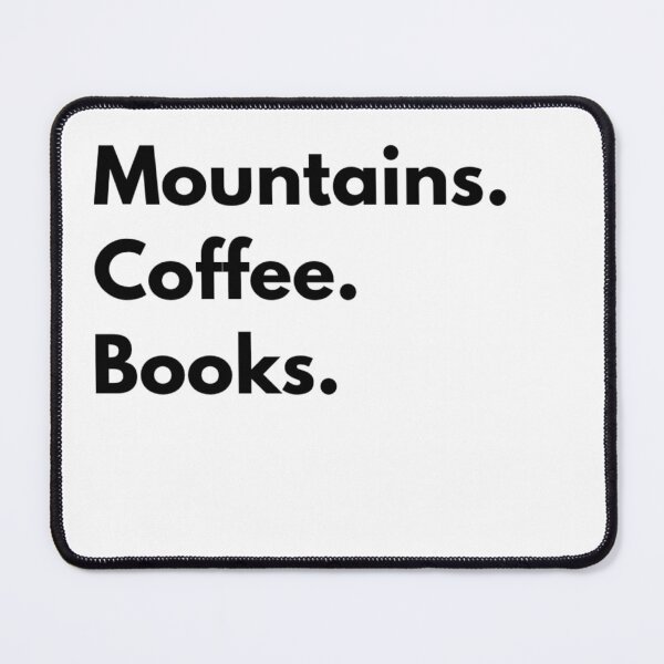 Item preview, Mountains. Coffee. Books designed and sold by Branch34Designs.