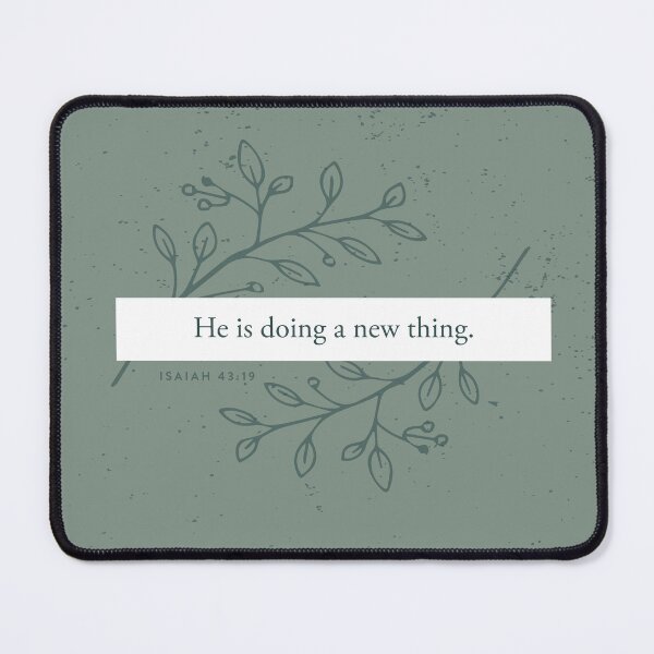 Item preview, Isaiah 43:19 designed and sold by PureEndeavors.
