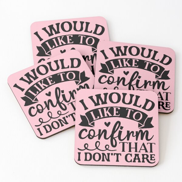 Item preview, I Would Like to Confirm That I Don't Care designed and sold by jeiddesigns.