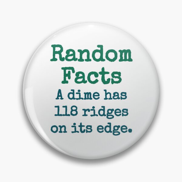 Item preview, A Dime Has 118 Ridges - Trivia Fact designed and sold by CrankyOldDude.