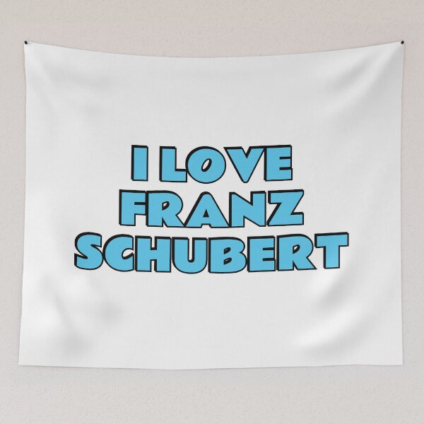 Item preview, I Love Franz Schubert designed and sold by Inspirationmotivation.