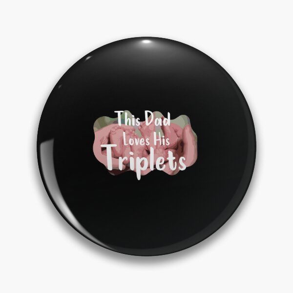 Item preview, This Dad Loves His Triplets designed and sold by teesBYAlioui.