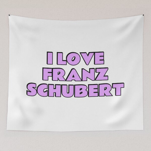 Item preview, I Love Franz Schubert designed and sold by Inspirationmotivation.