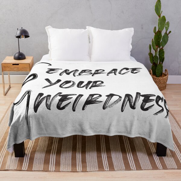 Item preview, Embrace Your Weirdness designed and sold by BlueZenStudio.