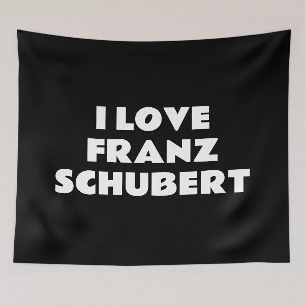 Item preview, I Love Franz Schubert designed and sold by Inspirationmotivation.