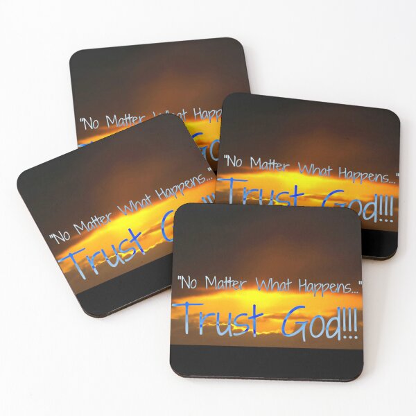 Item preview, No matter what happens, Trust God. designed and sold by Tiannalaw.