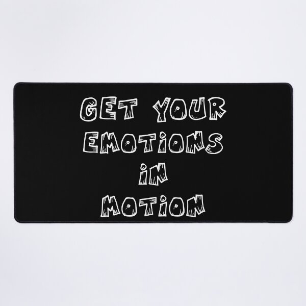 Item preview, Get Your Emotions In Motion designed and sold by Uvogin2099.
