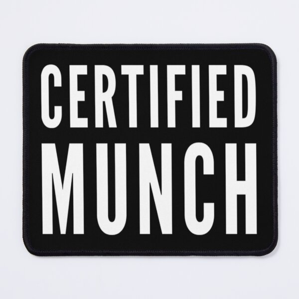 Item preview, Certified Munch designed and sold by DIRTYDUNNZ.