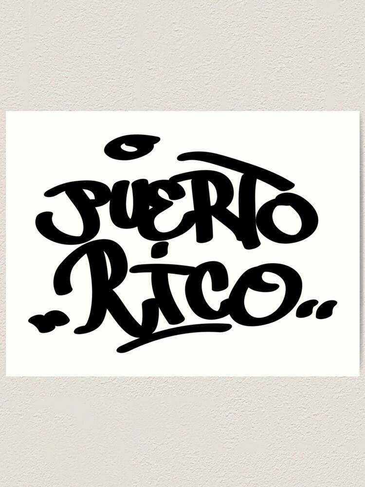 Puerto Rico Graffiti Art Print By Samuelmolina Redbubble