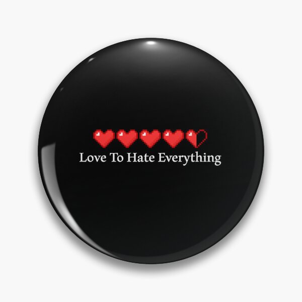 Item preview, love to hate everything. classic t-shirt designed and sold by r1bbit.