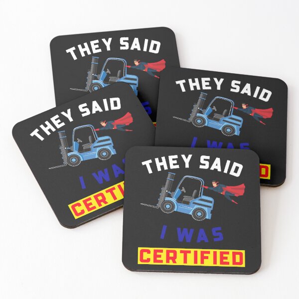 Item preview, Forklift Superhero They Said I Was Forklift Certified NFWBR designed and sold by TeamsterLife.