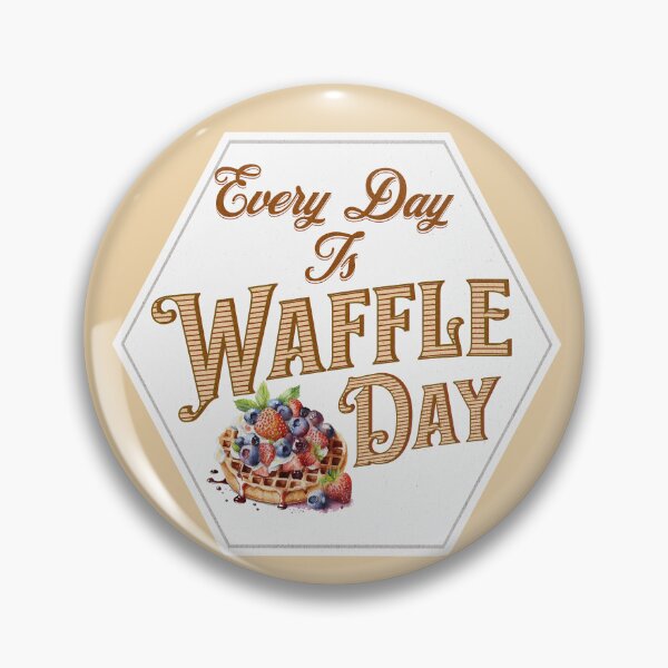 Item preview, Every Day is Waffle Day 1 designed and sold by SimplyMe-Plus.
