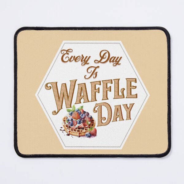 Item preview, Every Day is Waffle Day 1 designed and sold by SimplyMe-Plus.