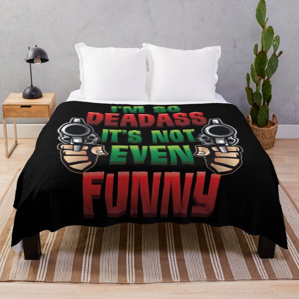 Item preview, I'm so Dead Ass It's not even Funny designed and sold by LatinSaint.