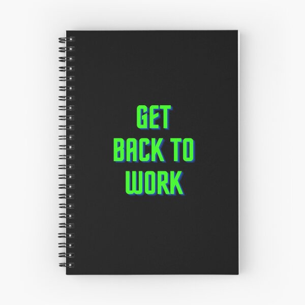 Item preview, get back to work designed and sold by TomFitCL.