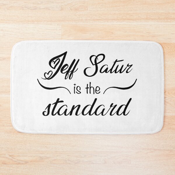 Item preview, jeff satur is the standard designed and sold by premslays.