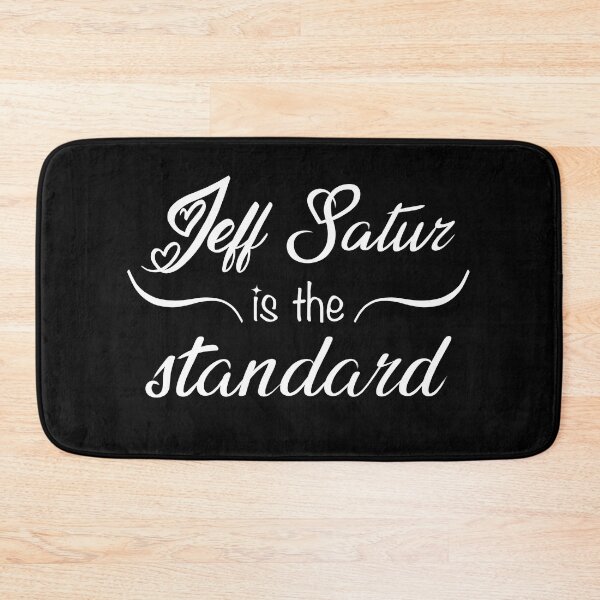 Item preview, jeff satur is the standard designed and sold by premslays.