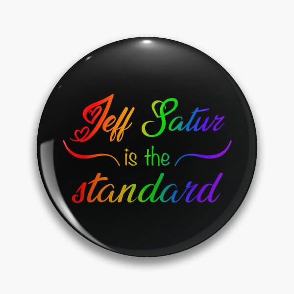 Item preview, jeff satur is the standard designed and sold by premslays.