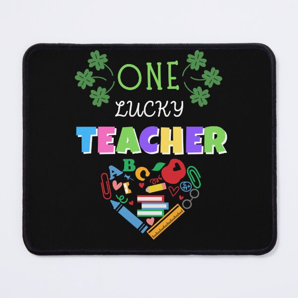 Item preview,  One Lucky Teacher designed and sold by CREATIVELEANS ⭐️⭐️⭐️⭐️⭐️.