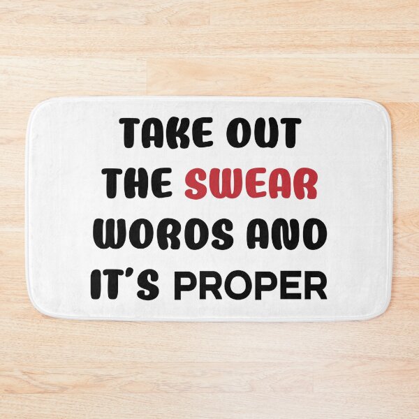 Item preview, Take out the swear words designed and sold by Tora-Designs.