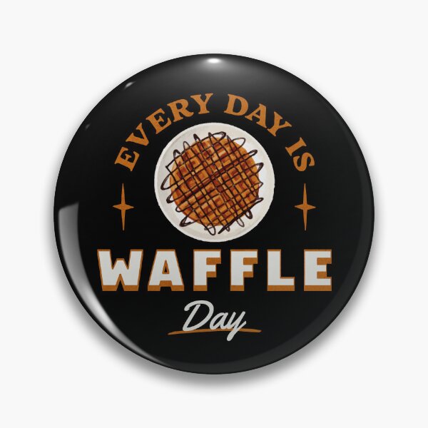 Item preview, Every Day is Waffle Day 2 designed and sold by SimplyMe-Plus.