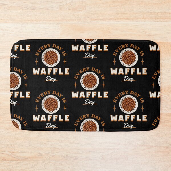 Item preview, Every Day is Waffle Day 2 designed and sold by SimplyMe-Plus.