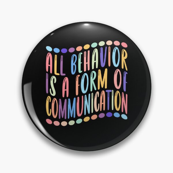 Item preview, All Behavior Is A Form Of Communication For Teachers And Students Colorful Style designed and sold by Houssemanthony.