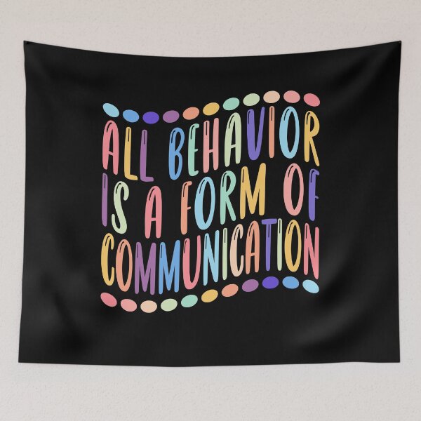 Item preview, All Behavior Is A Form Of Communication For Teachers And Students Colorful Style designed and sold by Houssemanthony.
