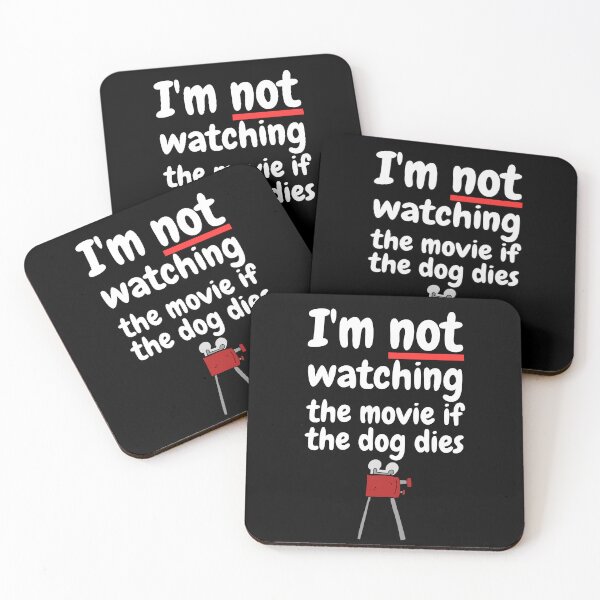 Item preview, I'm not watching the movie if the dog dies designed and sold by vensoos.