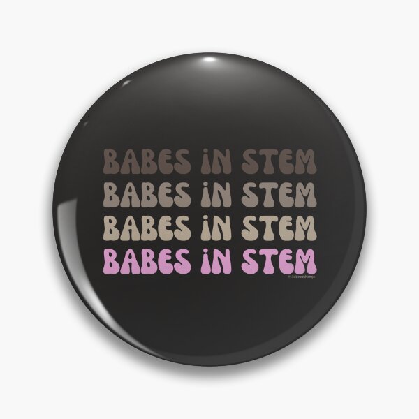 Artikelvorschau, Babes in STEM. v9a | @lilsboobthangs entworfen und verkauft von lilsboobthangs.