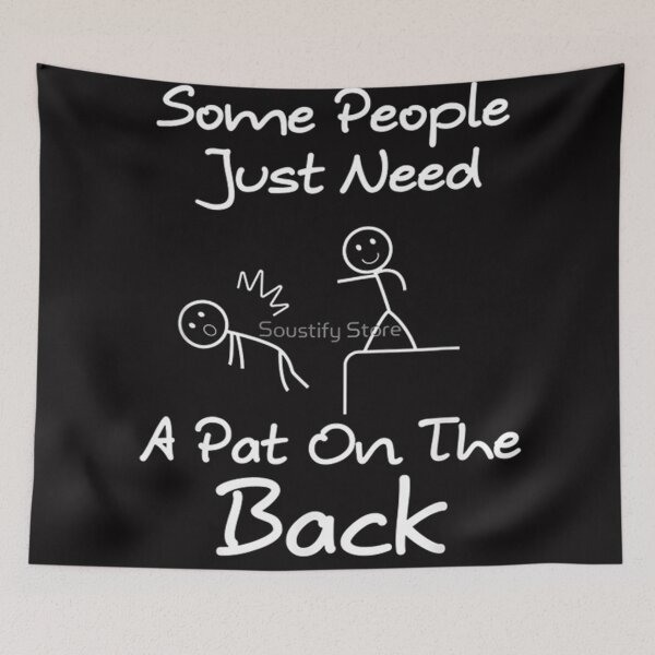 Item preview, Some People Just Need A Pat On designed and sold by moh12shop.