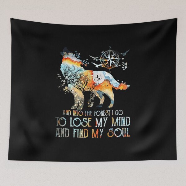Item preview, And Into The Forest I Go To Lose My Mind And Find My Soul  designed and sold by ArtMuni99.
