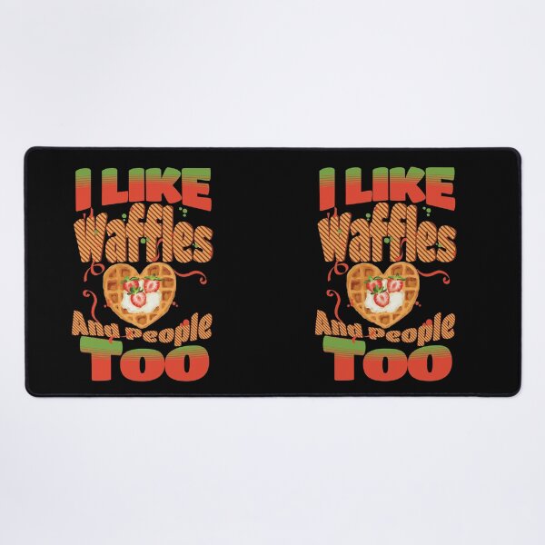 Item preview, I Like Waffles and People Too designed and sold by SimplyMe-Plus.