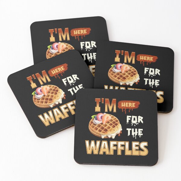 Item preview, I'm Here For The Waffles designed and sold by SimplyMe-Plus.