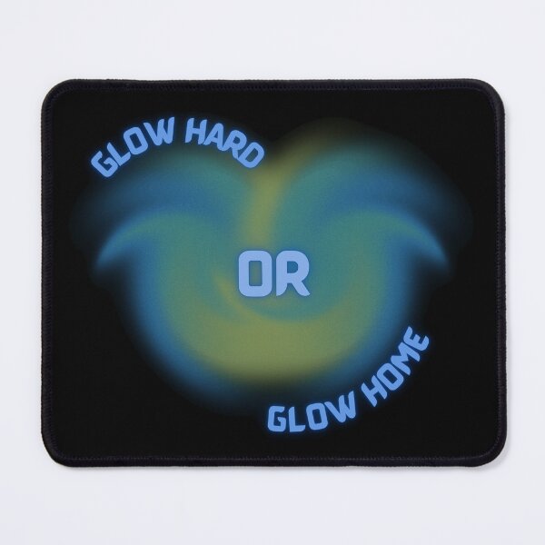 Item preview, Copy of Glow hard or glow home designed and sold by NikkosDesigns.