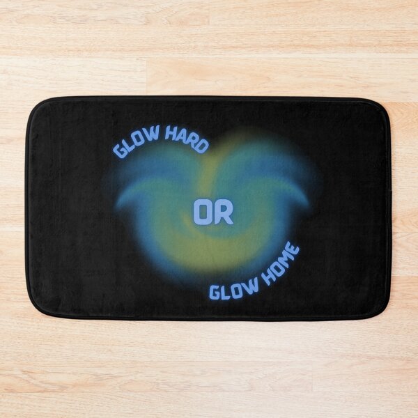 Item preview, Copy of Glow hard or glow home designed and sold by NikkosDesigns.