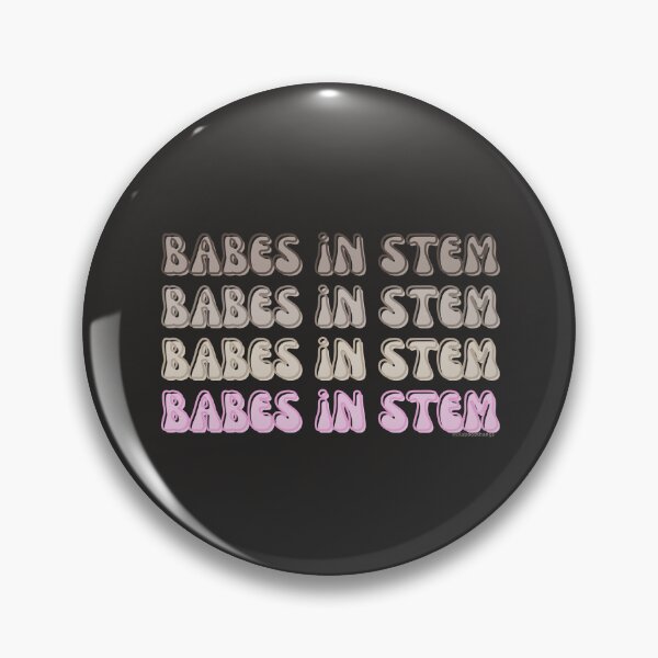Artikelvorschau, Babes in STEM. v10a | @lilsboobthangs entworfen und verkauft von lilsboobthangs.