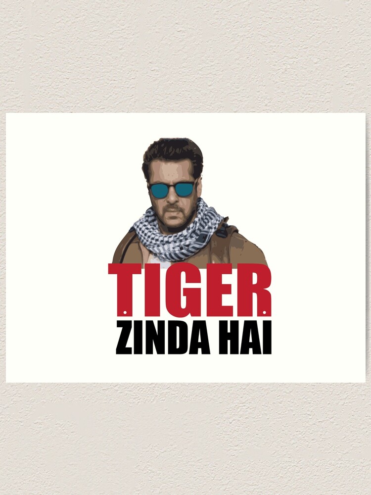 Tiger Zinda Hai cool bollywood unisex movie new gift t shirt and more Art  Print