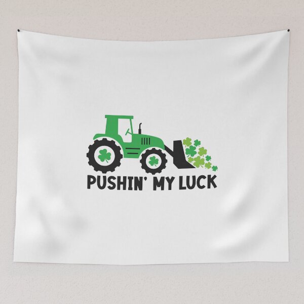 Artikelvorschau, Pushin my luck, Funny Saint Patrick Gift, Lucky Clover, St. Paddys Construction Equipements Stickers entworfen und verkauft von Eddyed.