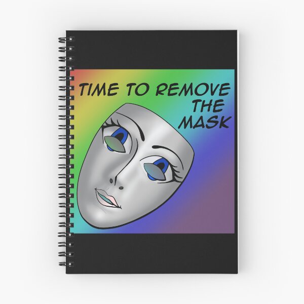Item preview, Time to remove the mask designed and sold by writersparks.