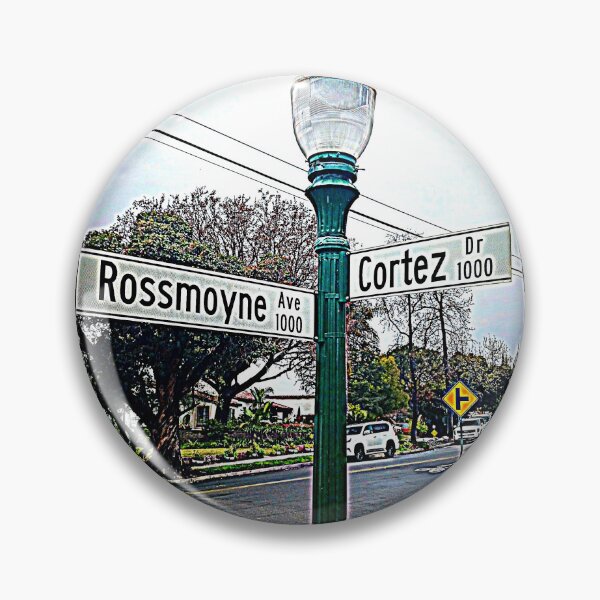 Item preview, Rossmoyne Avenue & Cortez Drive, Glendale, CA by Mistah Wilson designed and sold by The Street Sign Store.