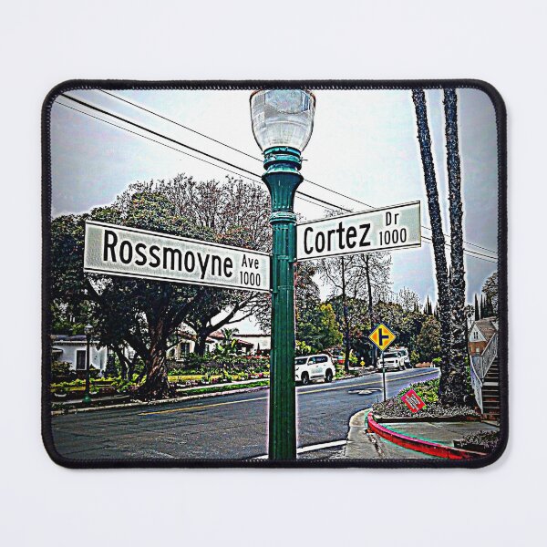 Item preview, Rossmoyne Avenue & Cortez Drive, Glendale, CA by Mistah Wilson designed and sold by The Street Sign Store.