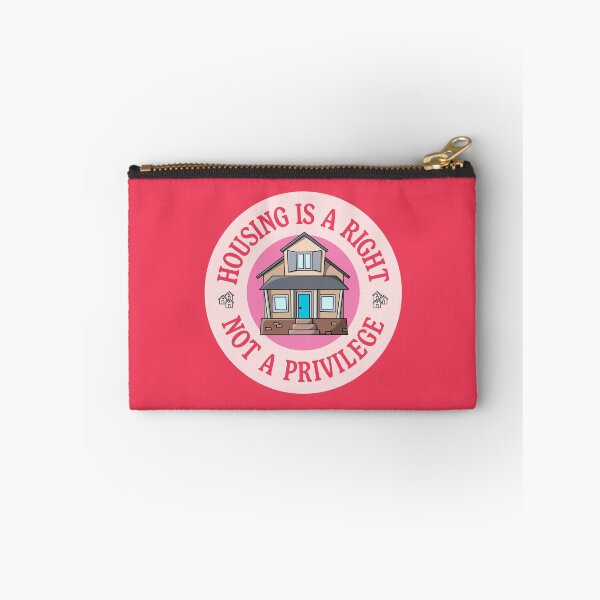 Item preview, Housing Is A Right - Not A Privilege designed and sold by Picket Club.