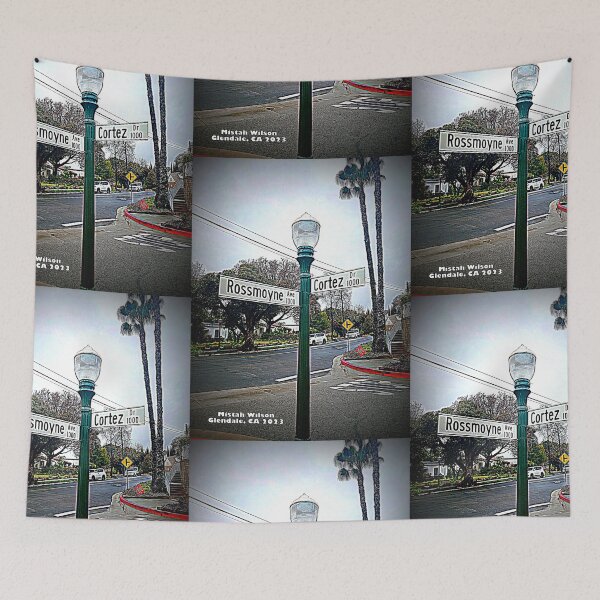 Item preview, Rossmoyne Avenue & Cortez Drive, Glendale, CA by Mistah Wilson designed and sold by The Street Sign Store.